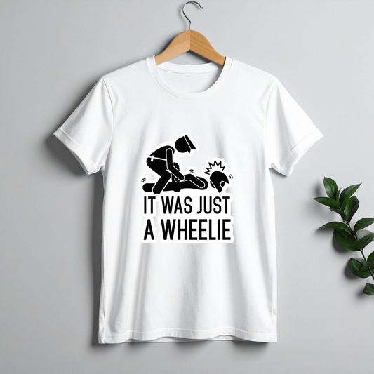 It Was Just A Wheelie